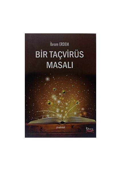 Bir Taçvirüs Masalı