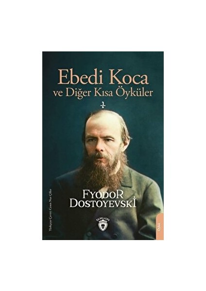 Ebedi Koca ve Diğer Kısa Öyküler 2