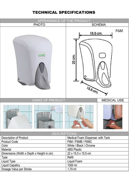 Vialli F6M Hazneli Medikal Köpük Sabun Dispenseri Aparatı 1000 ml Beyaz