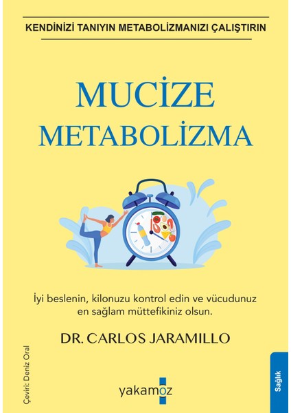 Mucize Metabolizma - Carlos Jaramillo