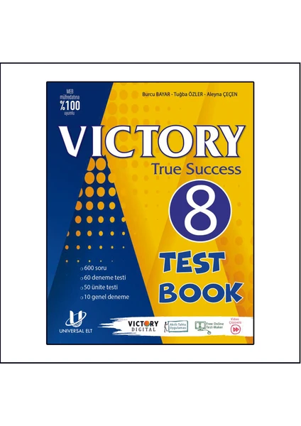 Universal ELT 8. Sınıf Victory True Success  Test Book