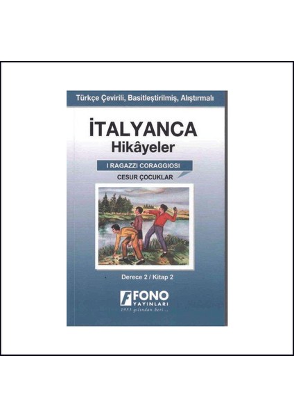 Cesur Çocuklar Italyanca 2 B