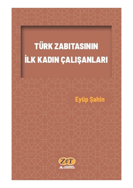 Türk Zabıtasının Ilk Kadın Çalışanları