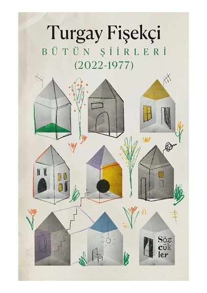 Bütün Şiirleri (2022-1977)