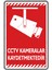 Cctv Kameralar Kaydetmektedir/35x50cm/Etiket 1