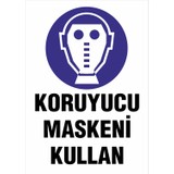 Garage 216 Koruyucu Maskeni Giy İş Güvenliği Uyarı Levhası Aluminyum Kompozit