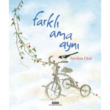 Farklı Ama Aynı - Feridun Oral