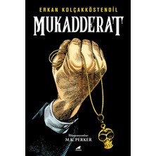 Mukadderat - Erkan Kolçakköstendil