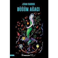 Düğüm Ağacı - Jehan Barbur