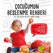 Çocuğumun Beslenme Rehberi - Meltem Yaman Onmuş