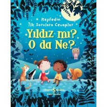 Yıldız Mı? O Da Ne? Keşfedin İlk Sorulara Cevaplar - Katie Daynes