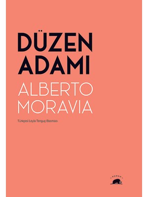 Düzen Adamı - Alberto Moravia