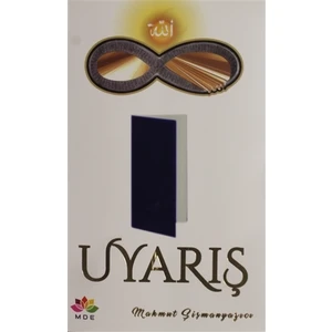 Uyarış - Mahmut Şismanyazıcı