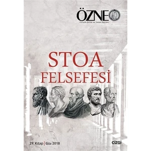 Stoa Felsefesi  Özne 29. Kitap - H. Nur Beyaz Erkızan