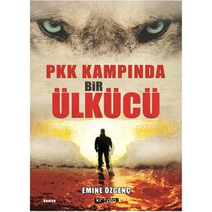 Pkk Kampında Bir Ülkücü - Emine Özgenç