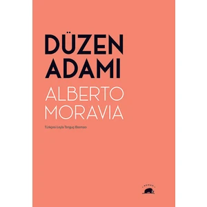 Düzen Adamı - Alberto Moravia
