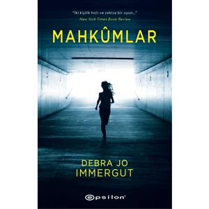 Mahkûmlar - Debra Jo Immergut