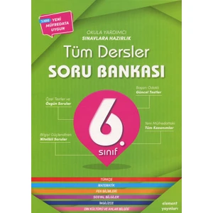 Element Yayınları Element 6. Sınıf Tüm Dersler Soru Bankası
