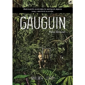 Gauguin - Maximilien Le Roy - Christophe Gaultier