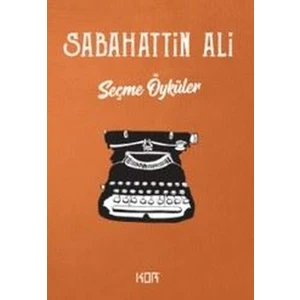 Seçme Öyküler - Sabahattin Ali