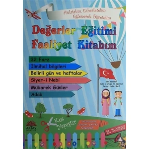 Değerler Eğitimi Faaliyet Kitabım - Selami Arif Tokgöz