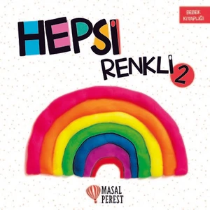 Hepsi Renkli 2 - Ayşen Oy