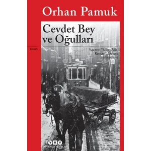 Cevdet Bey ve Oğulları - Orhan Pamuk