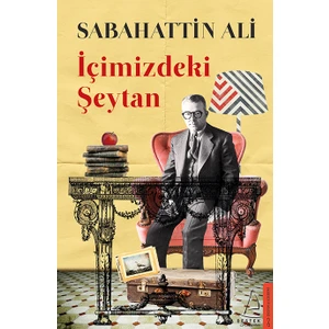 İçimizdeki Şeytan - Sabahattin Ali