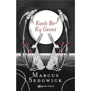 Kanlı Bir Kış Gecesi -  Marcus Sedgwick
