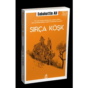 Sırça Köşk - Sabahattin Ali