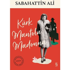 Kürk Mantolu Madonna - Sabahattin Ali