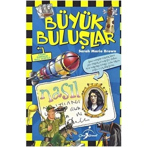 Akıllı İcatlar Büyük Buluşlar - Sarah Maria Brown