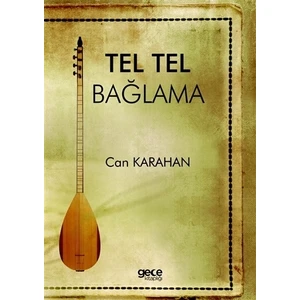 Tel Tel Bağlama - Can Karahan