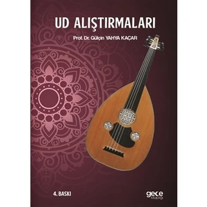 Ud Alıştırmaları - Gülçin Yahya Kaçar