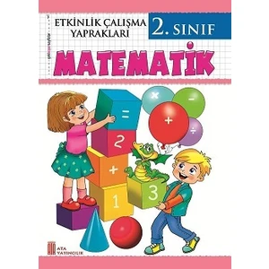 Ata Yayıncılık 2.Sınıf Matematik Etkinlik Çalışma Yaprakları