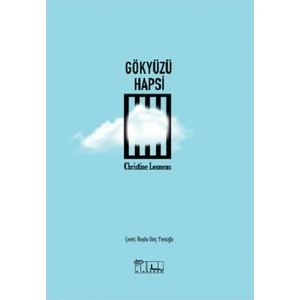 Gökyüzü Hapsi - Christine Leunens