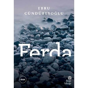 Ferda - Ebru Cündübeyoğlu