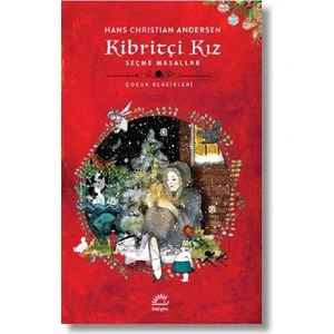 Kibritçi Kız Seçme Masallar - Hans Christian Andersen