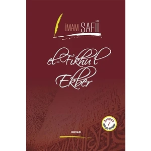 El-Fıkhu'L Ekber - İmam Şafii