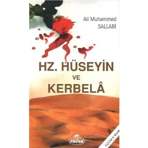 Hz. Hüseyin Ve Kerbela - Ali Muhammed Sallabi