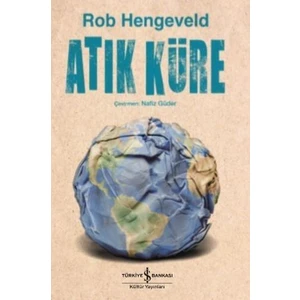 Atık Küre - Rob Hengeveld