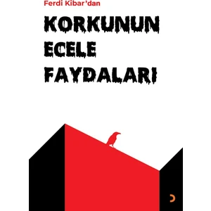 Korkunun Ecele Faydaları - Ferdi Kibar