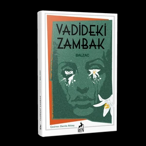 Vadideki Zambak - Balzac