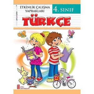 Ata Yayıncılık  4.Sınıf Türkçe Etkinlik Çalışma Yaprakları