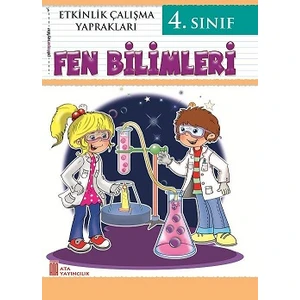 Ata Yayıncılık  4.Sınıf Fen Bilimleri Etkinlik Çalışma Yaprakları