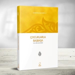 Başmakaleler 5 - Çocuklarla Başbaşa