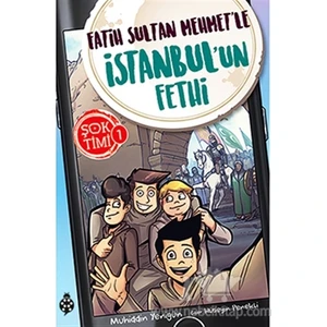 Şok Timi - 1: Fatih Sultan Mehmet'Le İstanbul'Un Fethi