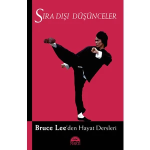 Sıra Dışı Düşünceler - Bruce Lee