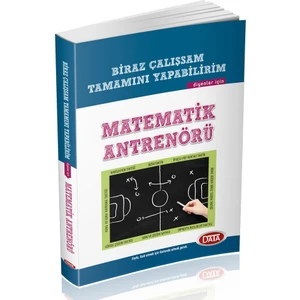 Data Yayınları Biraz Çalışsam Tamamını Yapabilirim Diyenler İçin Matematik Antrenörü