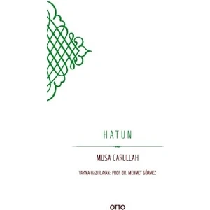 Hatun - Musa Carullah